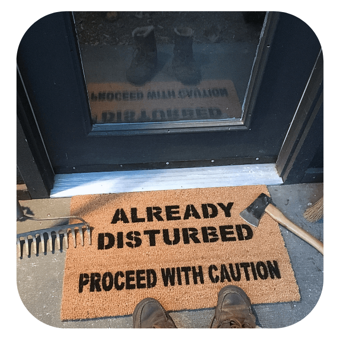 Already disturbed, proceed with caution | Halloween doormat