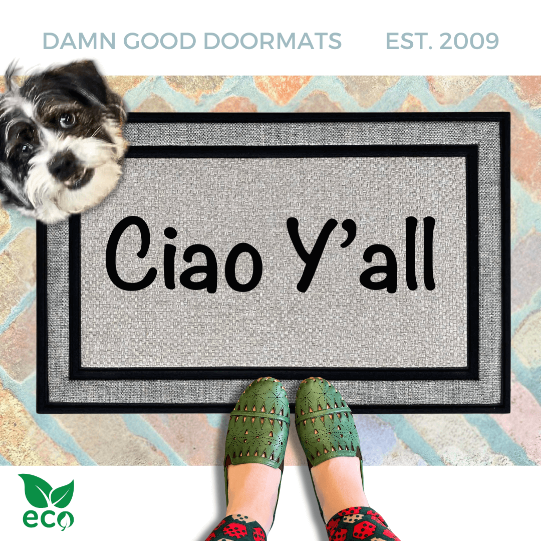 Ciao Y'all Southern Italian doormat