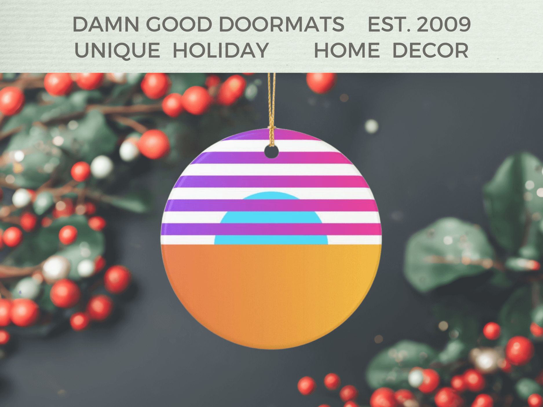 Graphic Sunset Ornament | Damn Good Doormats