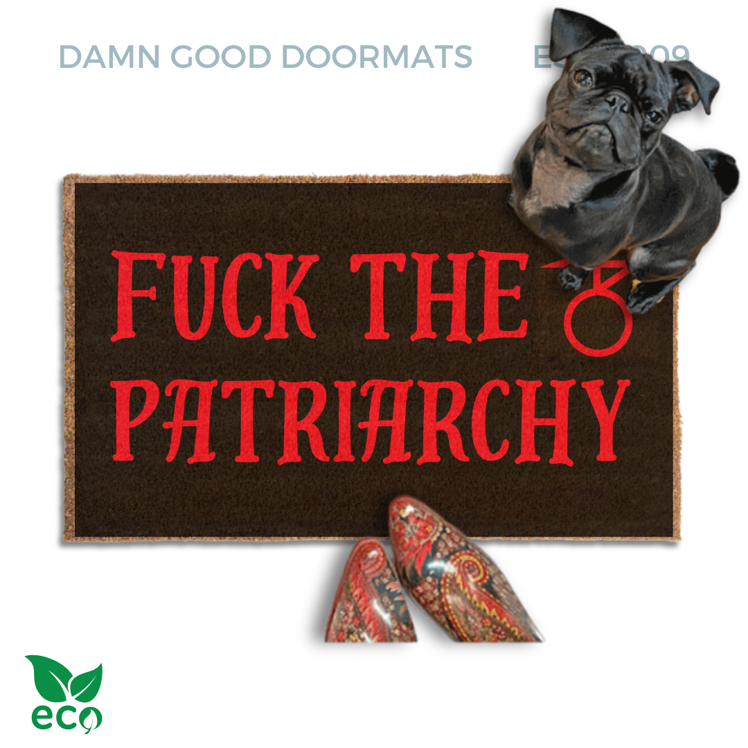 Fuck the Patriarchy | anti-Trump witchcraft sigil | FDT RED on BLACK | Damn Good Doormats