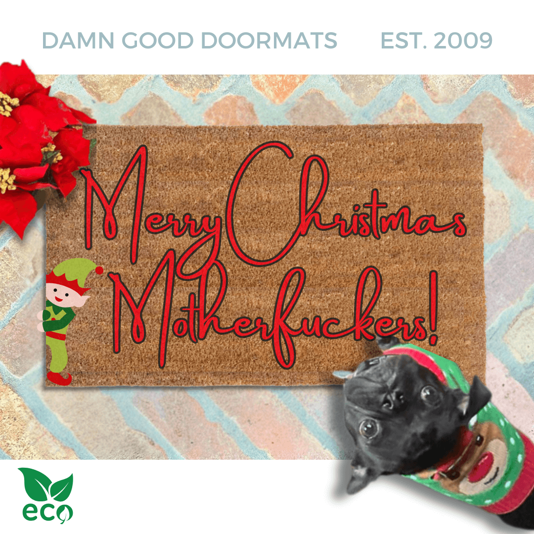 Merry Christmas Motherfuckers! Elf rude funny doormat