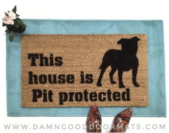 This house is Pit bull protected doormat safety love dog door mat