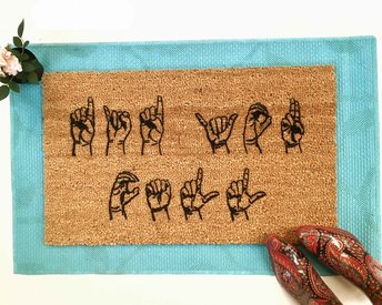 ASL Did you call first? American Sign Language Welcome doormat