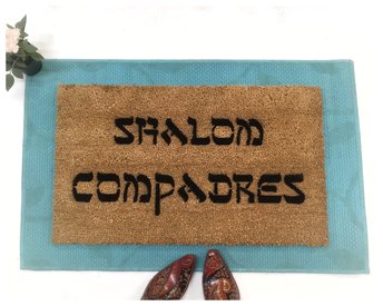 Shalom Compadres™ Jewish Shalom Compadres™ Jewish Spanish Spanish funny doormat