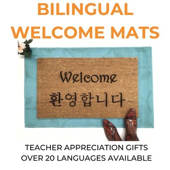 BILINGUAL WELCOME MATS TEACHER APPRECIATION GIFT