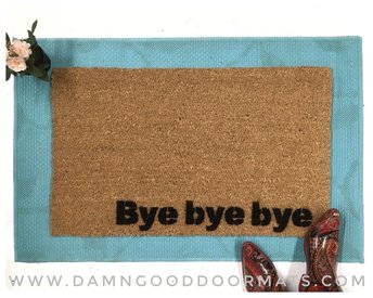Bye bye bye NYSYNC doormat