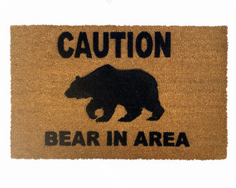coir outdoor doormat with CAUTION! Bear in area! written on it