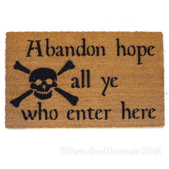 Abandon hope all ye who enter here Dante skull and bones doormat