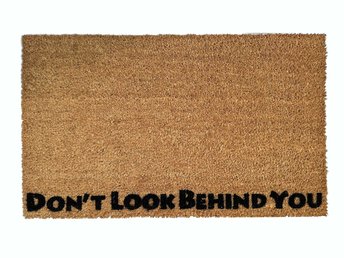 Don't look behind you Halloween funny doormat