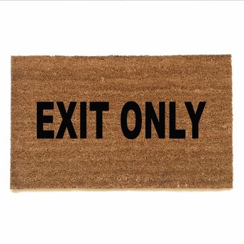 EXIT ONLY doormat