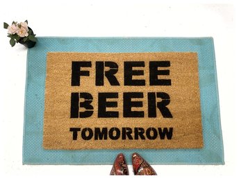 FREE BEER tomorrow funny rude damn good doormat