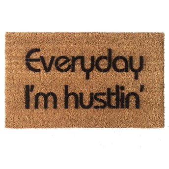 Everyday I'm hustlin' Rick Ross lyric quote outdoor coir doormat