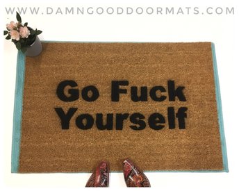 Go Fuck Yourself rude doormat