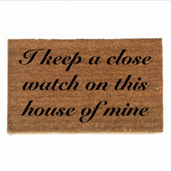 I keep a close watch on this  house of mine Johnny Cash tribute doormat
