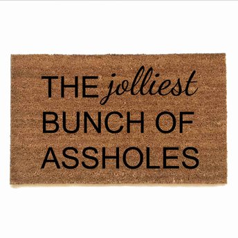 Jolliest bunch of assholes, Christmas Vacation doormat
