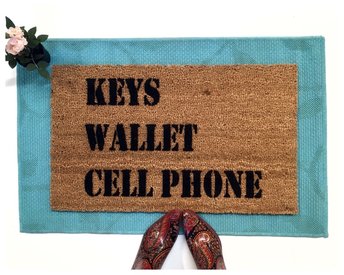 KEYS Wallet CELL Phone doormat, world's most useful doormat