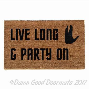 Live long & party on, Wayne's World meets Star Trek doormat