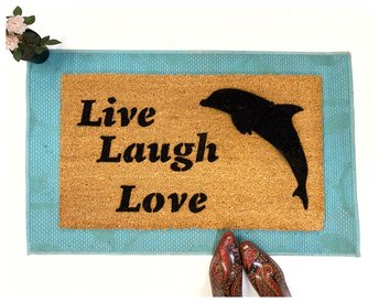 LIVE LAUGH LOVE dolphin doormat