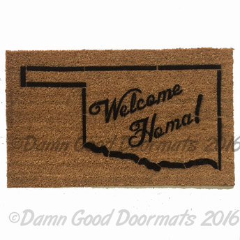 Welcome Homa! Oklahoma that is.
