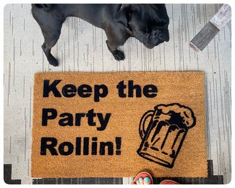 Keep the party Rollin' Beer lover gift