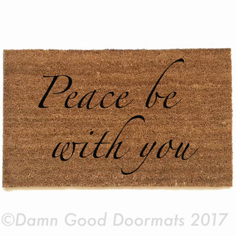 Peace be with you | Inspirational doormat