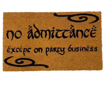 no admittance except on party business Tolkien Hobbit Lotr doormat