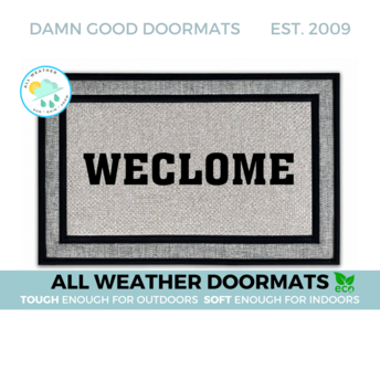all-weather WECLOME, funny dyslexic "Still Game" doormat