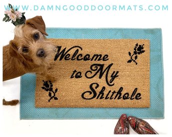 Crosstitch Welcome to MY SHITHOLE not my president doormat