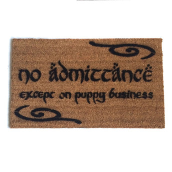 No admittance except on party PUPPY business™ JRR Tolkien dog lover doormat
