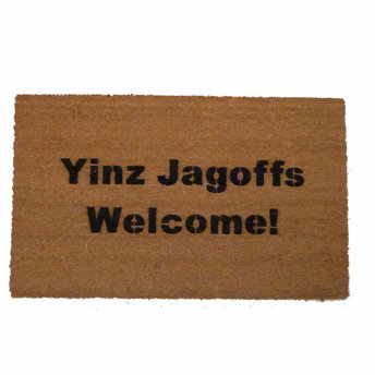 Yinz Jagoffs Welcome™ Pittsburgh