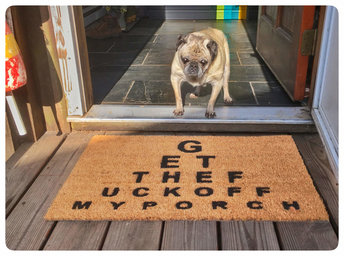 Rude EYE CHART- Get the fuck off my porch offensive doormat