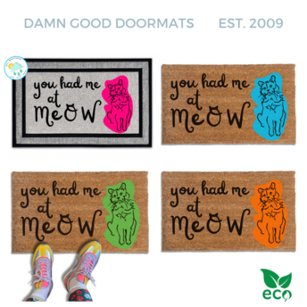 You had me at MEOW welcome mat | Damn Good Doormats