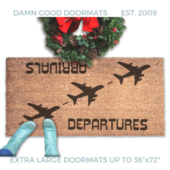 Arrivals Departures funny aviation doormat
