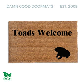 Toads Welcome | Wind in the Willows doormat | Damn Good Doormats