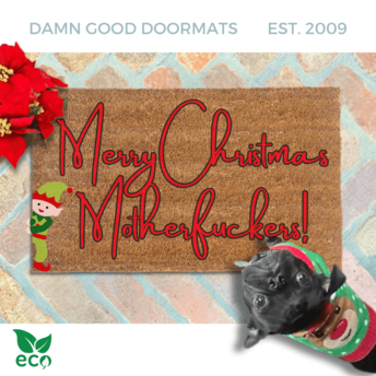 Merry Christmas Motherfuckers! Elf rude funny doormat