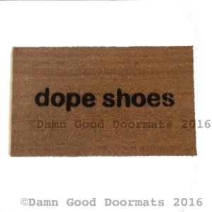dope shoes doormat
