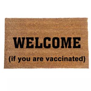 WELCOME if you are vaccinated doormat funny covid entry mat