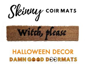Funny "Witch Please" Halloween doormat