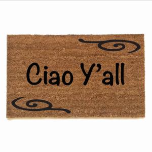 Ciao Y'all Southern Italian doormat