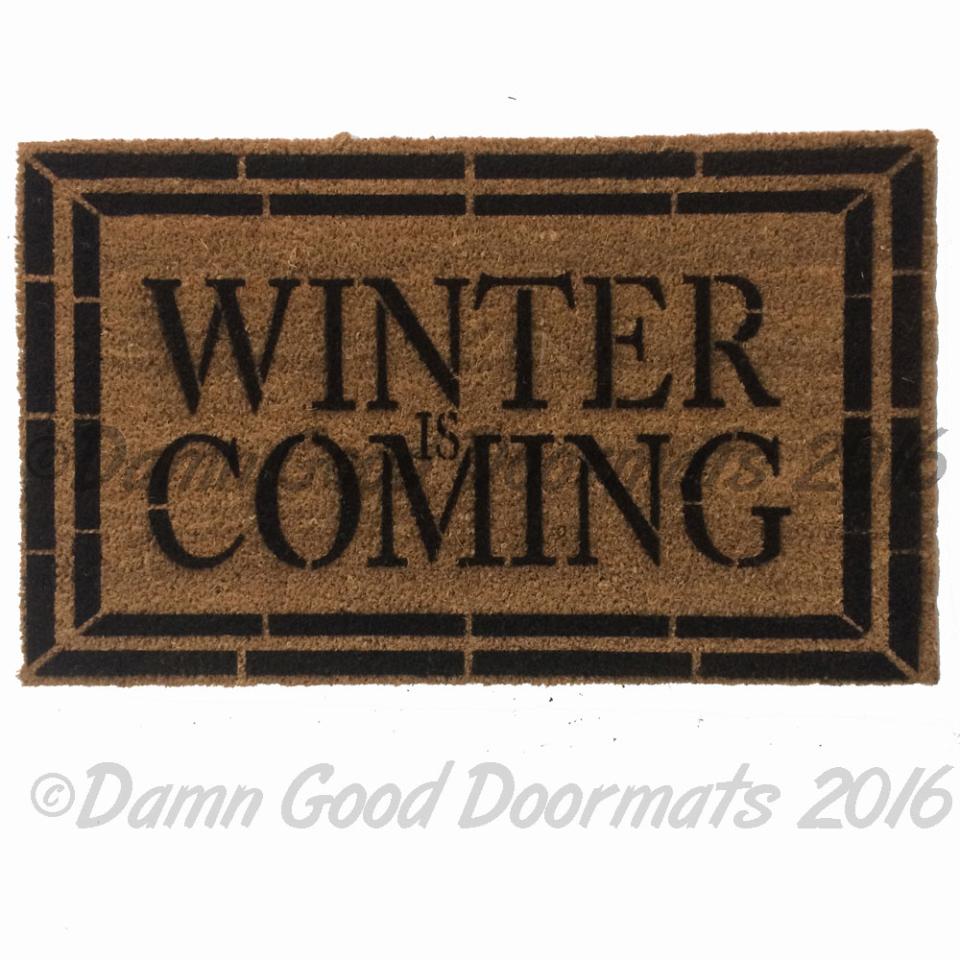Winter is Coming
