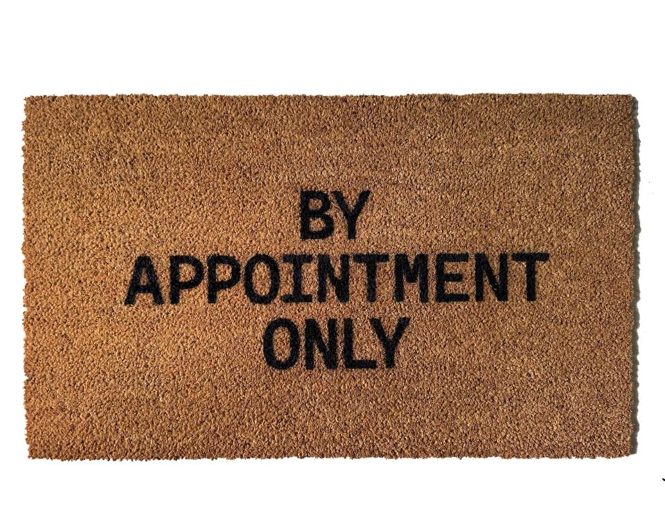 By Appointment Only funny go away doormat