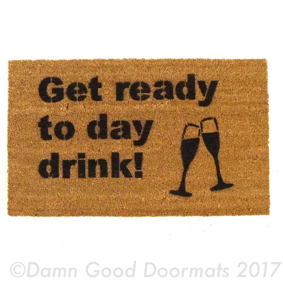funny "Get ready to Day Drink" doormat with champagne flute bridal shower decor