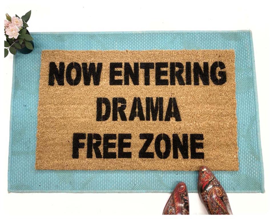 Now entering Drama Free Zone funny doormat