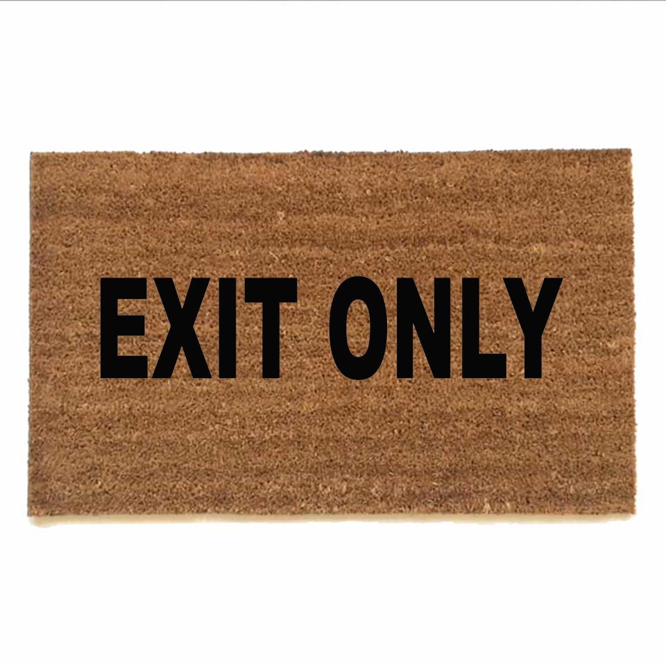 EXIT ONLY doormat