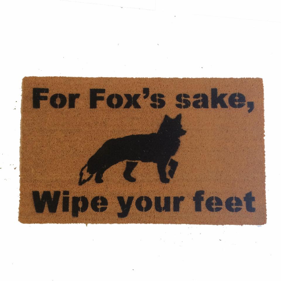 For fox's sake, wipe your feet, funny doormat