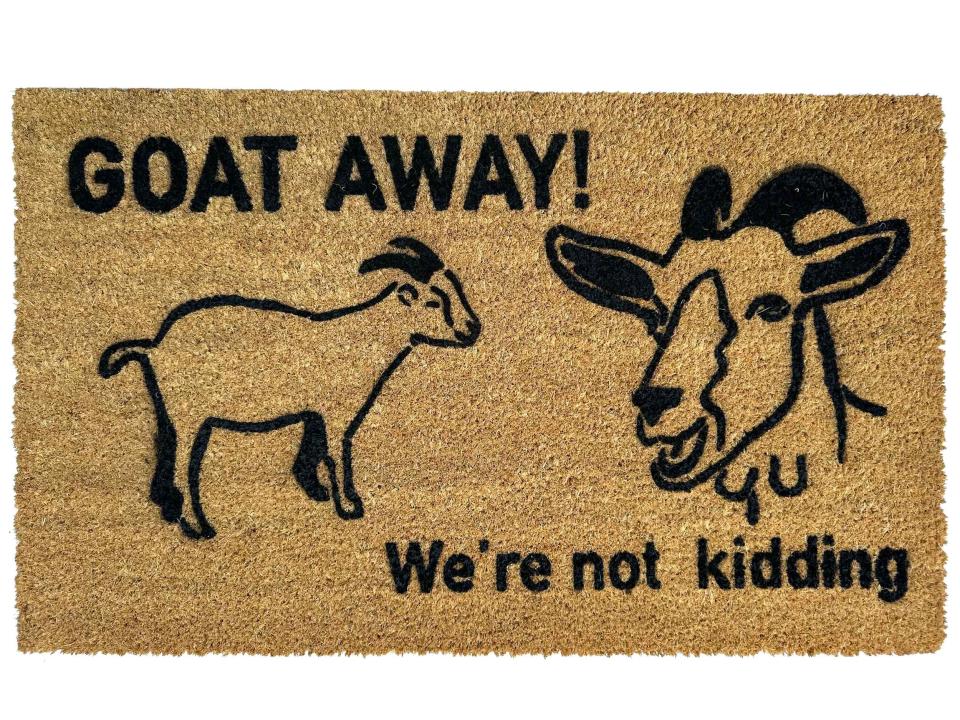 Goat away, we're not kidding funny outdoor coir doormat