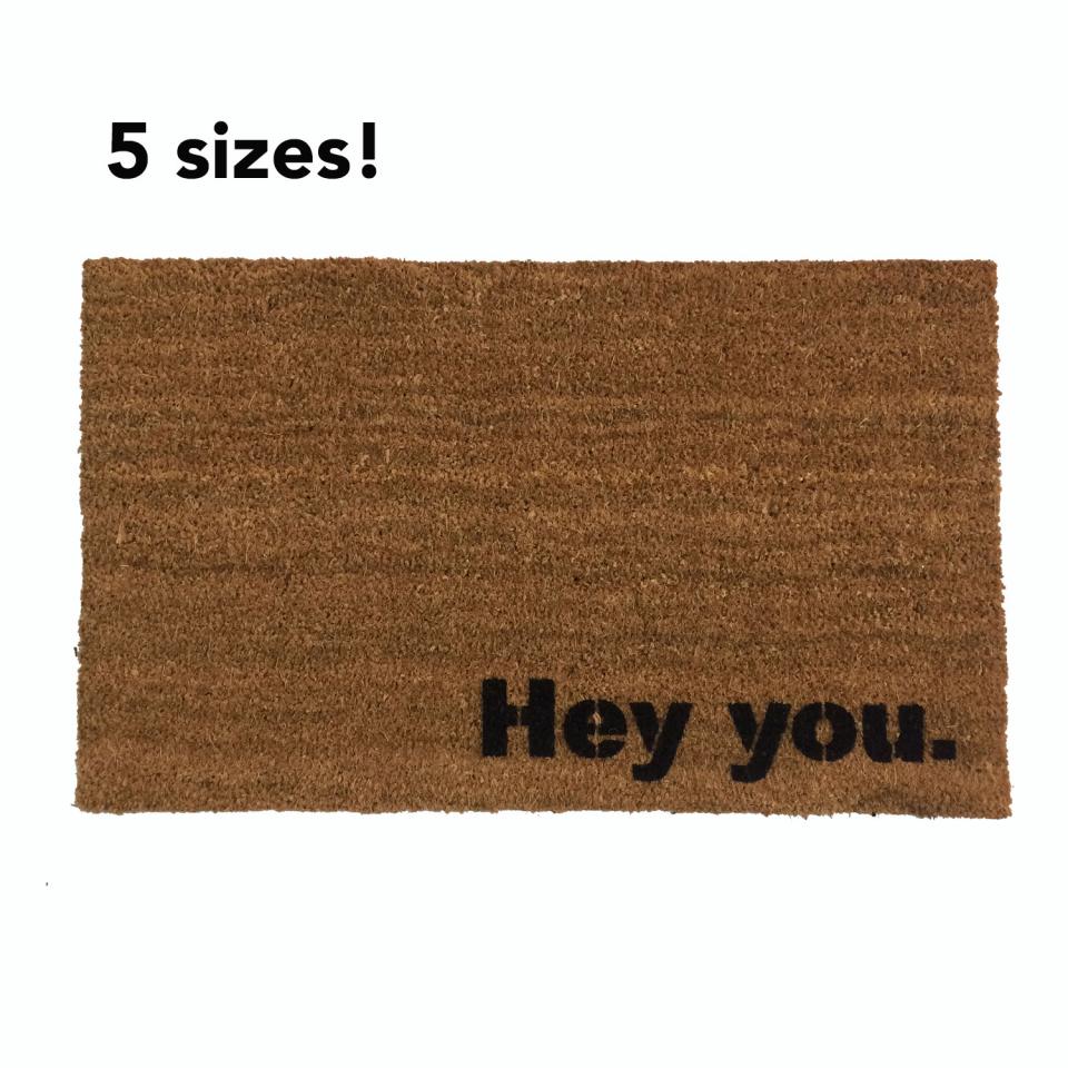 Hey you. funny doormat