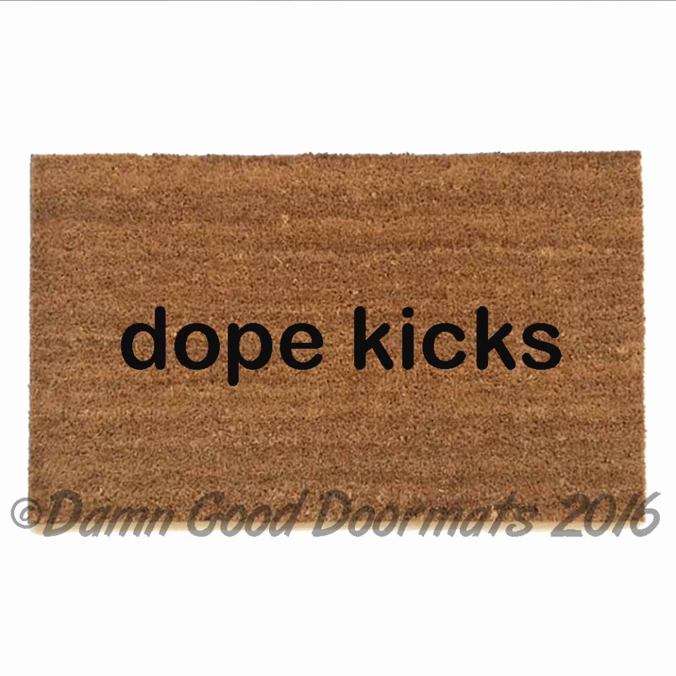 dope kicks doormat