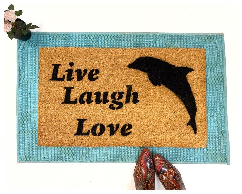 LIVE LAUGH LOVE dolphin doormat