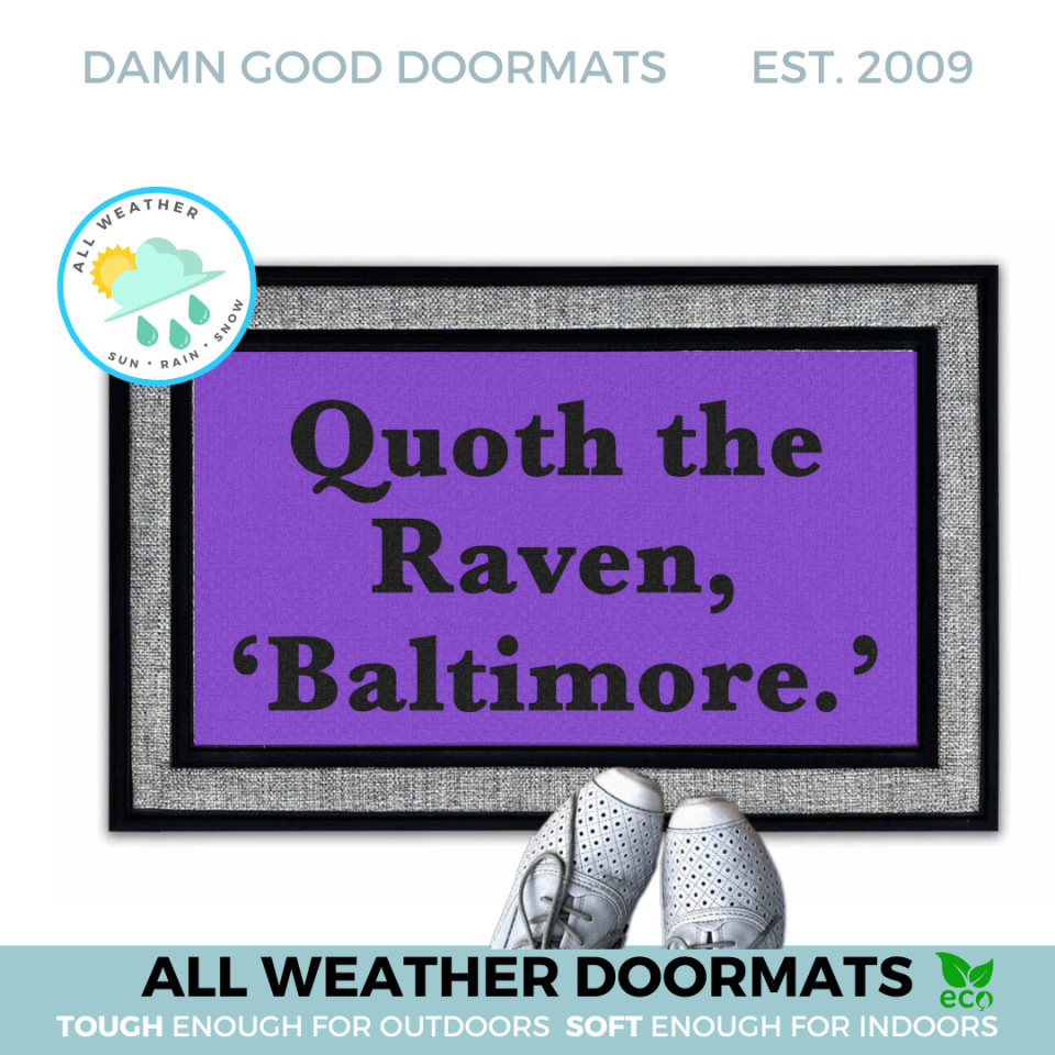 Superbowl  Baltimore Ravens Poe quote doormat
